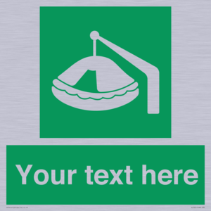 Custom sign Safe condition Davit-launched liferaft